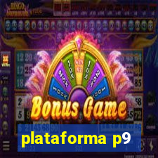 plataforma p9